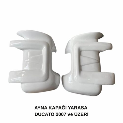 AYNA KAPAĞI YARASA DUCATO 2007- > BEYAZ RENK